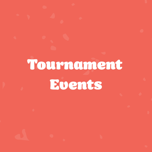 Tournament Events