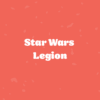 Star Wars Legion
