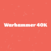 Warhammer 40K GT