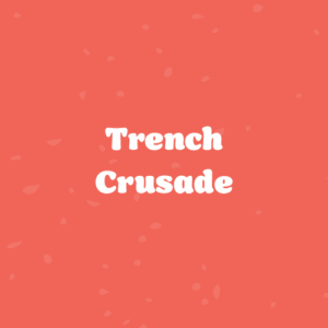 Trench Crusade