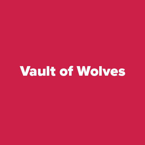 Vault of Wolves Wicked Dicey Vault of Wolves