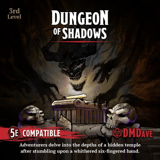 Med Wicked Dicey Cover Art for a Dd Adventure Titled dungeon of Shadows Showing a Dark Cavern a Treasure Chest Flanked by Skulls and a Looming Skeletal Figure Above Includes 3rd Level 5e Compatible and dmdave Branding