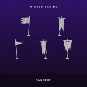 Album cover for Wicked Basing: six tattered white banners on a starry purple background, with 'WICKED BASING' at top and 'BANNERS' at bottom.