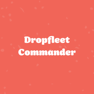 Title card for Dropfleet Commander: bold white text on a coral background with scattered confetti shapes.